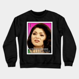 LA LLORONA Crewneck Sweatshirt